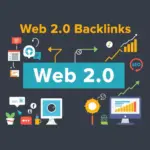 Web 2.0 外链是什么以及如何利用 Web 2.0 提升 SEO 排名